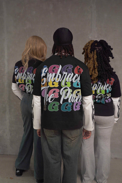 Embrace the Pain Long Sleeve